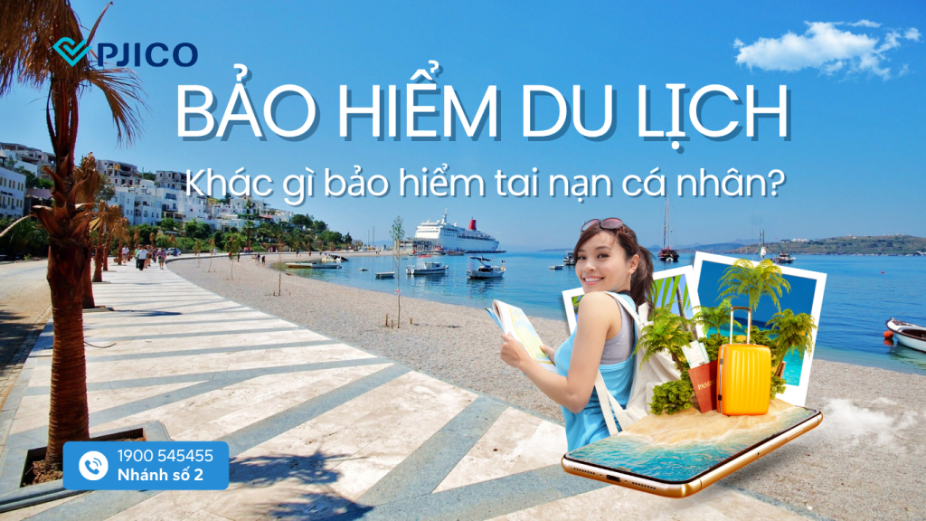 Bao-hiem-du-lich-khac-gi-bao-hiem-tai-nam-ca-nhan
